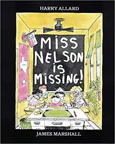 Miss Nelson Is Missing! (Read Along Book) PAPERBACK 1985 by Harry G. Allard Jr.
