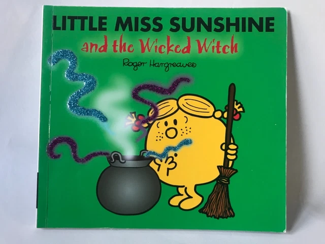 MR MEN LITTLE Miss Roger Hargreaves LITTLE MISS SUNSHINE Wicked Witch ...