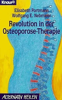 Revolution in der Osteoporose- Therapie. von Elisabeth P... | Buch | Zustand gut