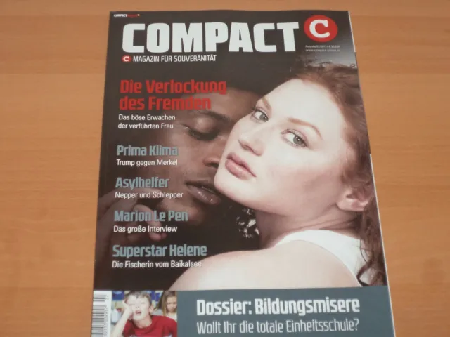 COMPACT Magazin für Souveränität "Die Verlockung des Fremden" Ausgabe 07/2017