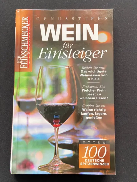 Wein für Einsteiger. Der Feinschmecker Genusstipps | Buch | Zustand sehr gut