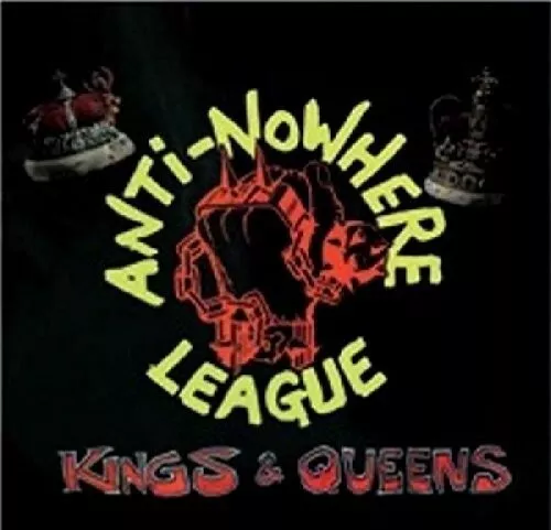 The Anti-Nowhere League - Kings & Queens [New Vinyl LP]