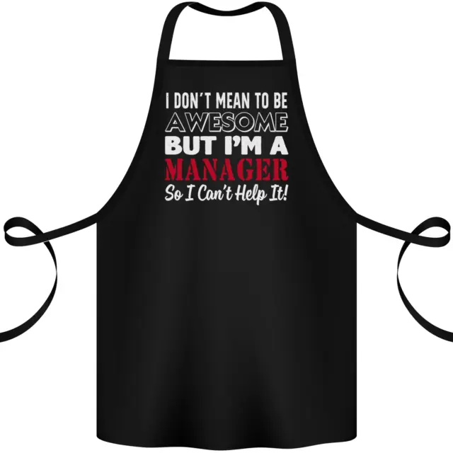 I Dont Mean to Be but Im a Manager Rugby Cotton Apron 100% Organic