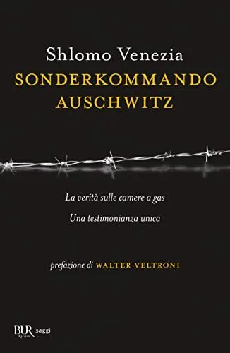 Sonderkommando Auschwitz - Shlomo Venezia