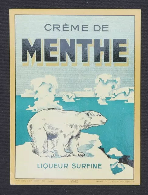 Ancienne étiquette CREME DE MENTHE liqueur ours polaire bear polar french label