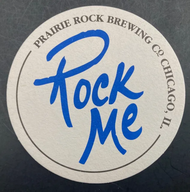 Rock Me Prairie Rock Brewing Chicago Illinois 3.5 Inch Round Beer Coaster