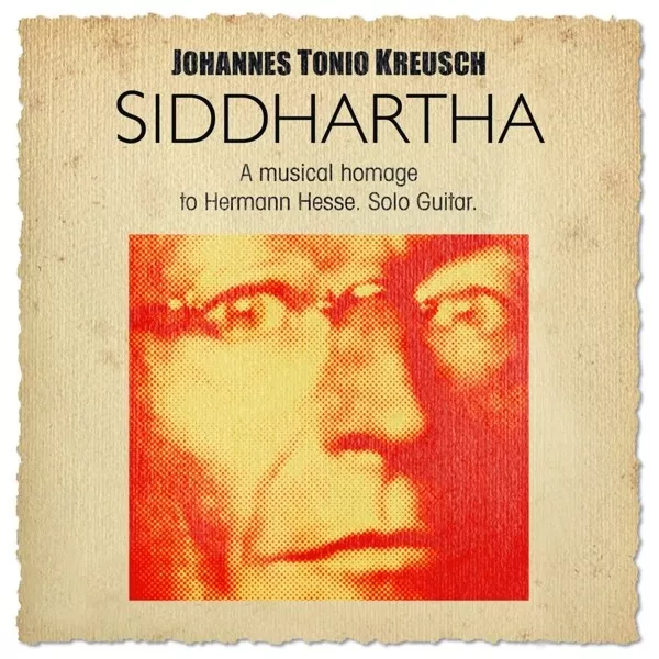 Johannes Tonio Kreusch - Siddharta-A Musical Homage To Hermann Hesse   Cd Neu