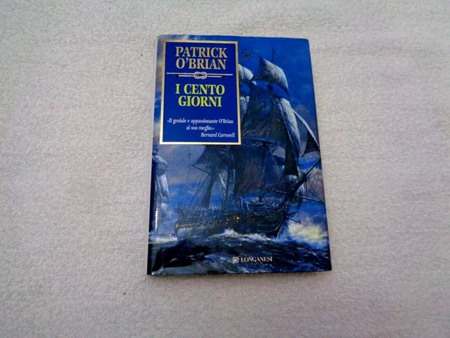 I CENTO GIORNI Patrick O'brian Longanesi 2008 EUR 8,91 PicClick IT