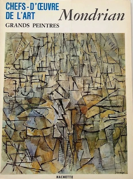 CHEFS-D'OEUVRE DE L'ART Les grands peintres Mondrian Hachette EUR 3,50