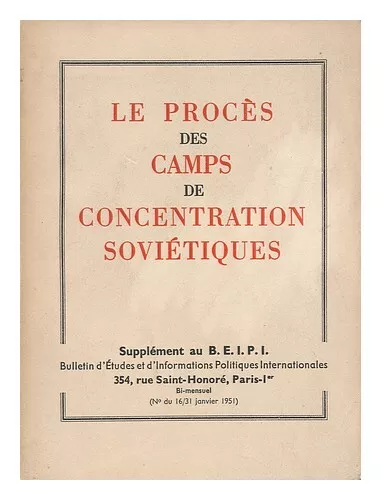 BULLETIN D'ETUDES ET D'INFORMATIONS POLITIQUES INTERNATIONALES Le Proces Des Cam