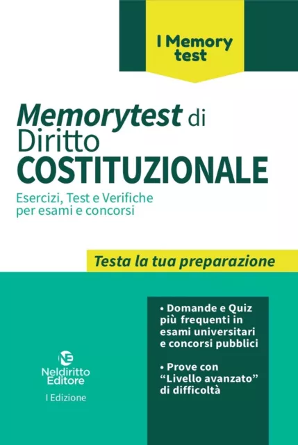 Memorytest di diritto costituzionale. Esercizi, test e verifiche per esami e con