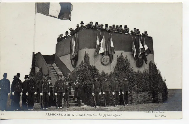 CHALONS SUR MARNE - Marne - CPA 51 - Militaires - Alphonse XIII pylone officiel