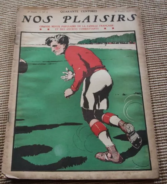 Nos plaisirs grande revue populaire de la famille Française 20 fév 1927 n°8