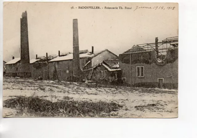 BADONVILLER - Meurthe et Moselle - CPA 54 - la Faiencerie Fenal Bombardements