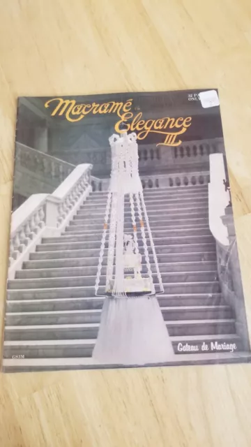 Libro artesanal Macrame Elegance III Denni & Glenn SIMMONS 1977 31 páginas vintage