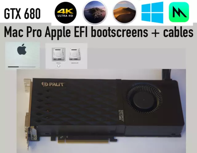 GTX 680 2GB NVidia Mac Pro Apple EFI bootscreens + cables