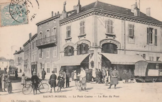 CPA 55 SAINT MIHIEL Le Petit Casino La Rue du Pont