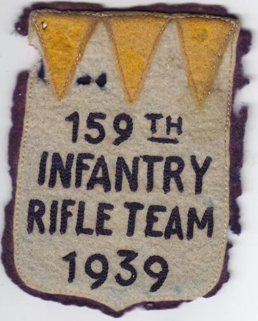 Original 1939 US Army 159th Infantry Rifle Team Patch - Felt on Felt, No Glow