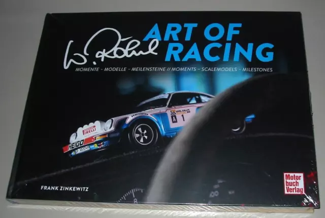 Bildband Art of Racing Walter Röhrl Audi quattro S1 Uri Opel Ascona Buch NEU°