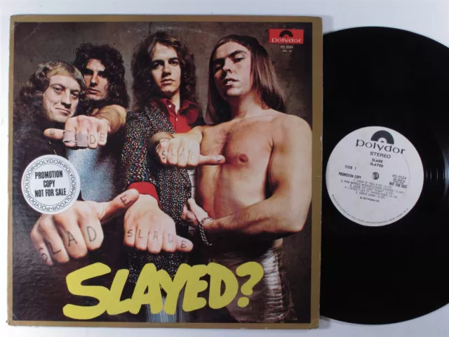 SLADE Slayed? POLYDOR LP VG+ wlp ma