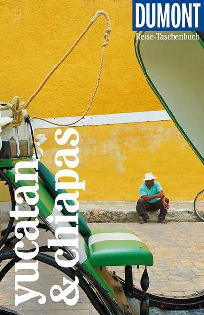 DuMont Reise-Taschenbuch Yucatán & Chiapas Juliane Israel