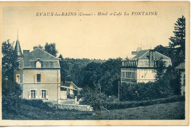 CPA LA CREUSE EVAUX LES BAINS HOTEL ET CAFE LA FONTAINE / Rousseur au dos