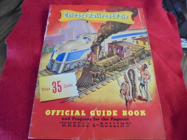 Vintage 1948 "Chicago Railroad Fair" Official Guide Book-Fairly Nice Chicago