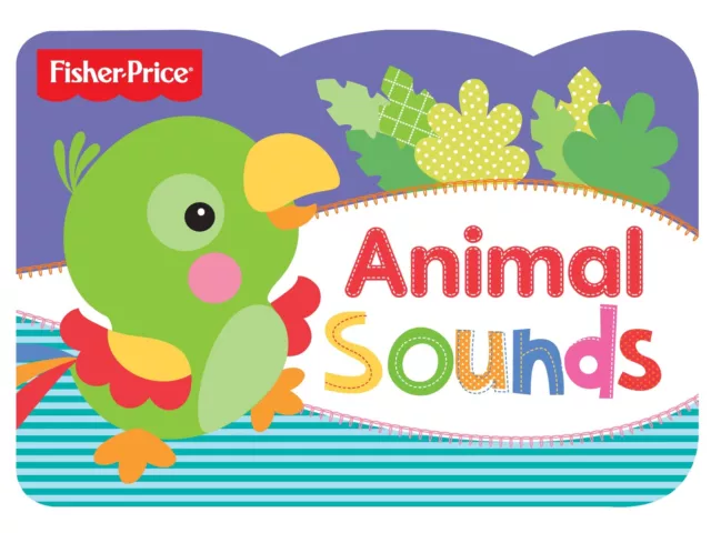Fisher Price Chunky Animal Sounds by Holly Brook-Piper