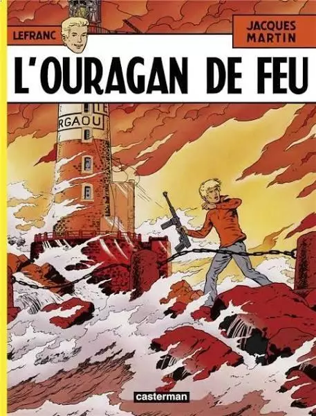 Livre Lefranc Tome 2 L'ouragan de Feu