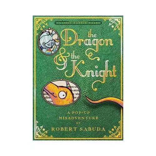 The Dragon &amp; The Knight by Robert Sabuda