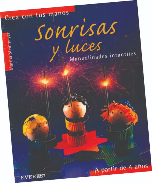 Libro "Sonrisas Y Luces; Manualidades Infantiles", En Español
