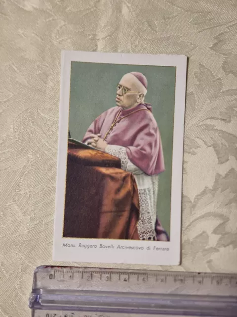 Santino Holy Card Mons. Ruggero Bovelli Arcivescovo di Ferrara 1955 SI106 ^
