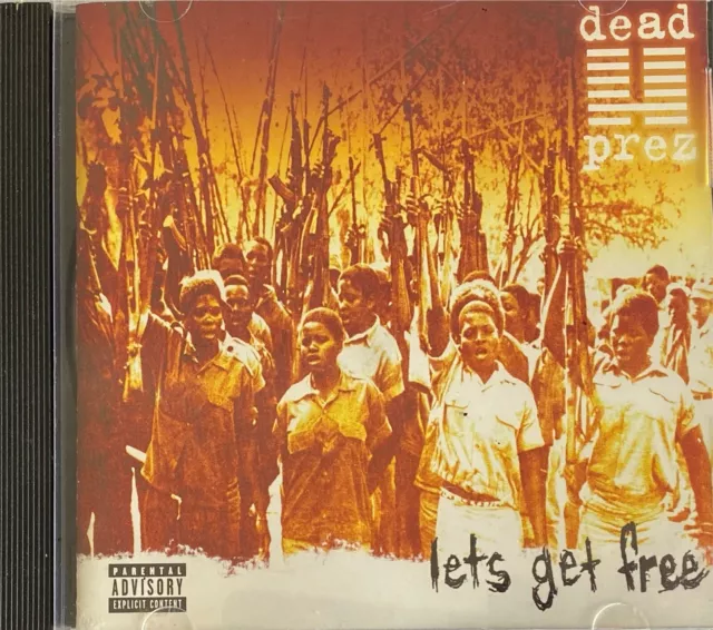 DEAD PREZ - Lets Get Free CD 2000 Loud Exc Cond!