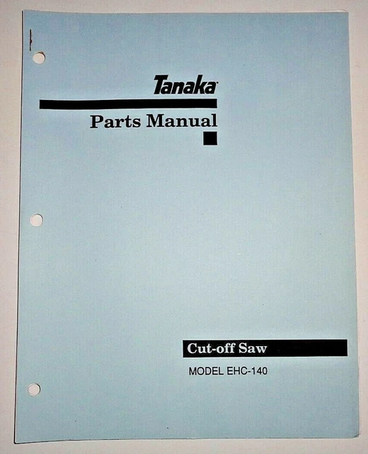 Tanaka Rivet Catalog TANAKA EHC-140 CUT-OFF Saw Parts Manual Catalog Book OEM catalogue $6. ...