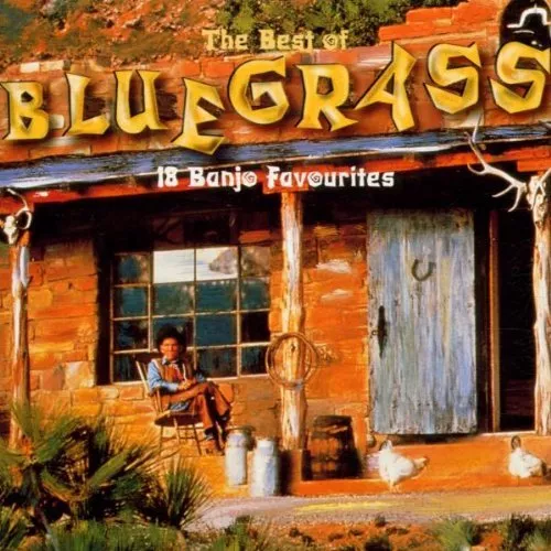 The Best Of Bluegrass: 18 Banjo Favourites CD Fast Free UK Postage