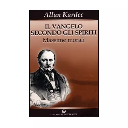 Libro Il Vangelo Secondo Gli Spiriti Vol.1 Allan Kardec