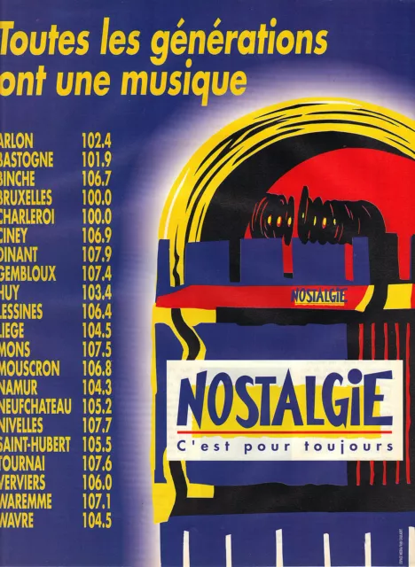 PUBLICITE ADVERTISING  1994   NOSTALGIE radio  c'est pour toujours