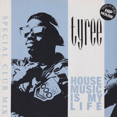 Tyree Cooper - House Music Is My Life (12")