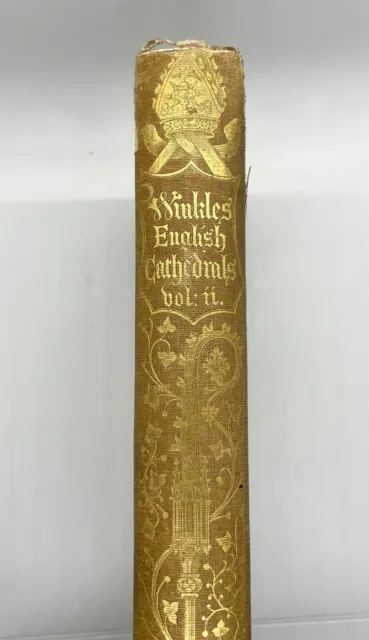 1851 Winkles Illustrations of Cathedral Churches in England and Wales Vol. II