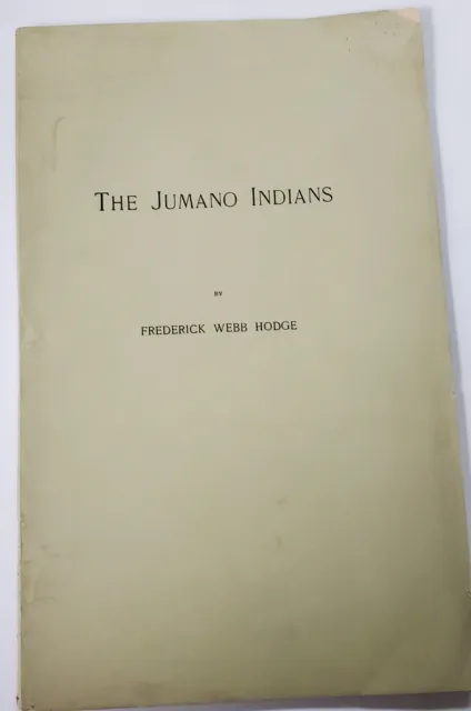 Jumano Indians, Frederick Hodge, 1910, Southwest tribe, Texas