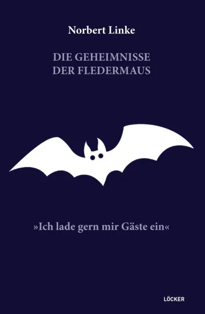 Norbert Linke | Die Geheimnisse der Fledermaus | Taschenbuch | Deutsch (2021)