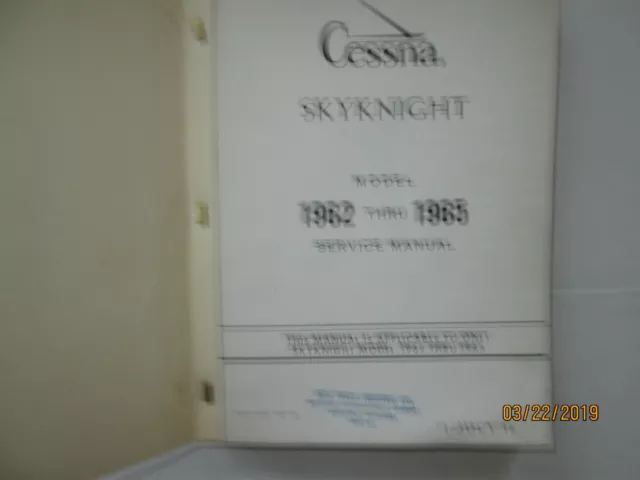 Cessna Model 1962Thru 1965 Skyknight Aircraft Service  Manual Factory Original 2