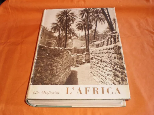 elio migliorini l'africa utet 1955 cart. sovracop. su patinata illustrato