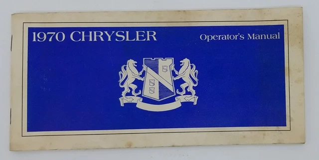 1970 Chrysler Owners Operators Manual Factory Original OEM 81-070-0170