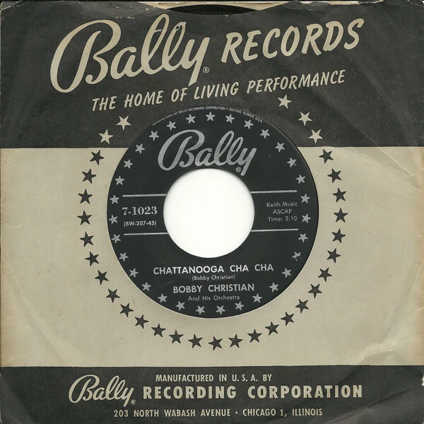 Bobby Christian And - Chatanooga Cha Cha / Skip-It-Ty-Beat - Used Vin - L8100A