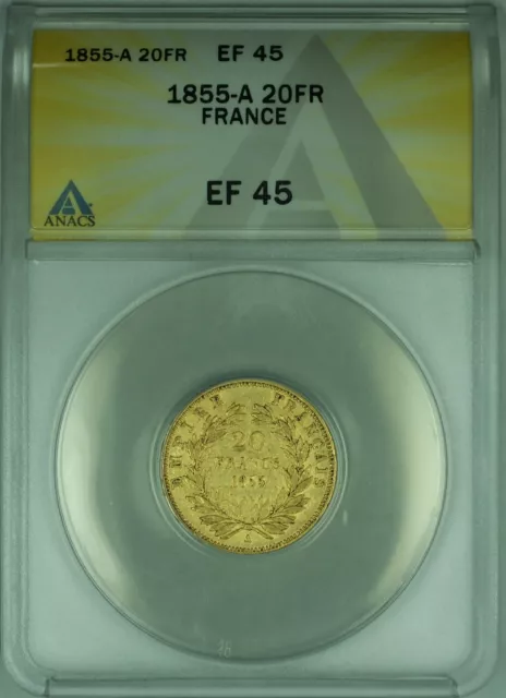 1855-A France 20 Francs Gold Coin of Napoleon III  ANACS EF-45