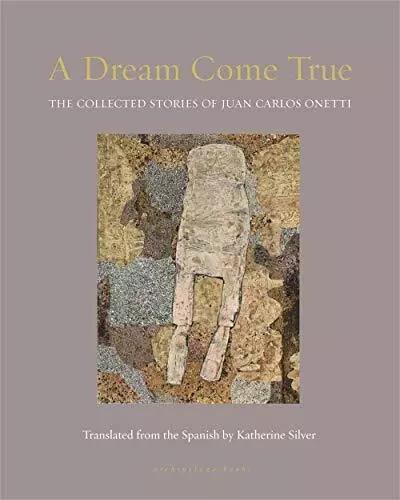 Dream Come True, A by Silver, Katherine,Onetti, Juan Carlos, NEW Book, FREE & FA