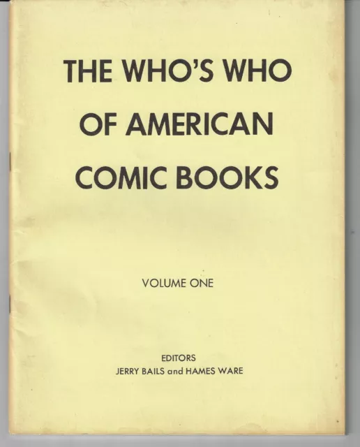 The Who's Who Of American Comic Books 1973 Jerry Bails