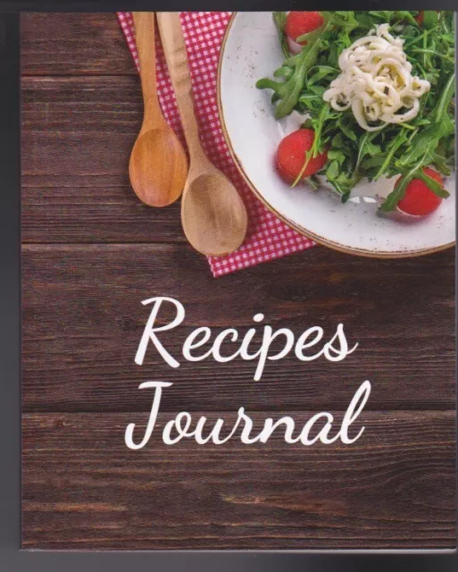 Recipes Journal: A Blank Recipe Book to Write In your Favorites Paperback LN