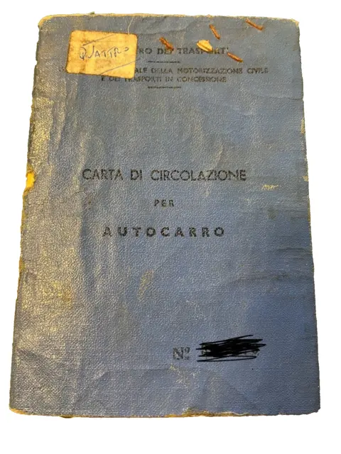 Libretto Carta di circolazione autocarro Fiat 1100E 1952 Musone uso collezione